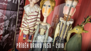 Příběh Draku 1958 – 2018 - Divadlo Drak